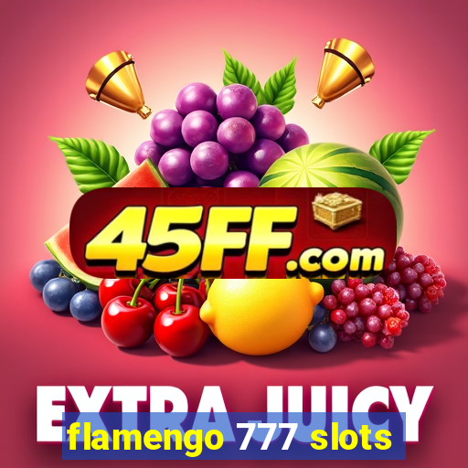 flamengo 777 slots